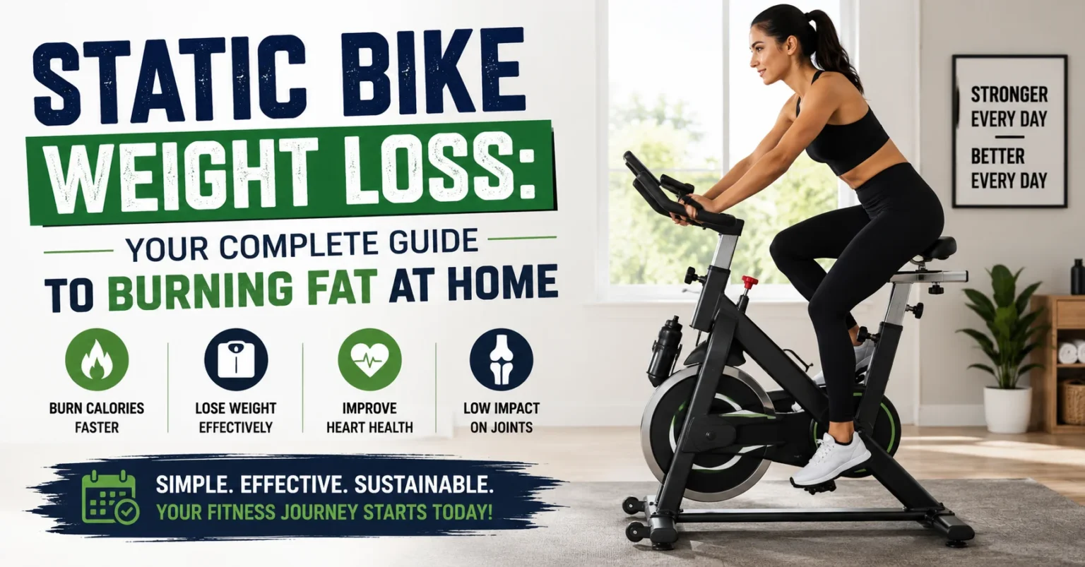 static bike weight loss​