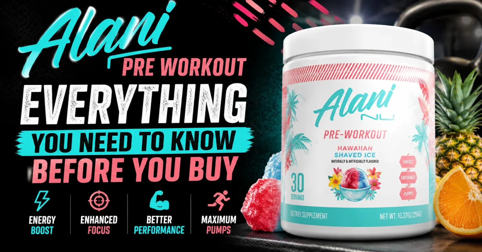 Alani Pre Workout: Everything You Need to Know Before You Buy alani pre workout